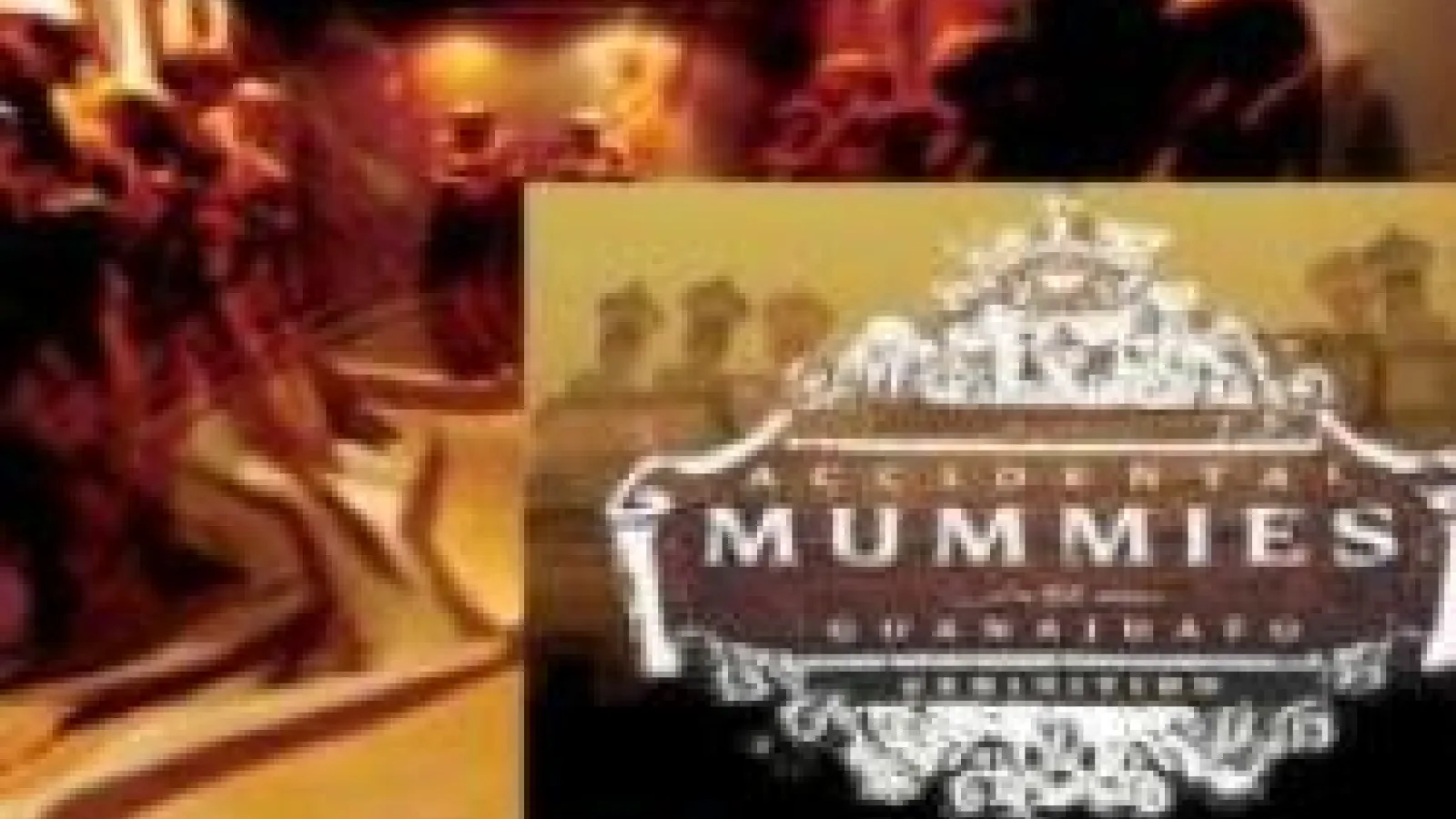 promotional image for discussion on accidental mummies