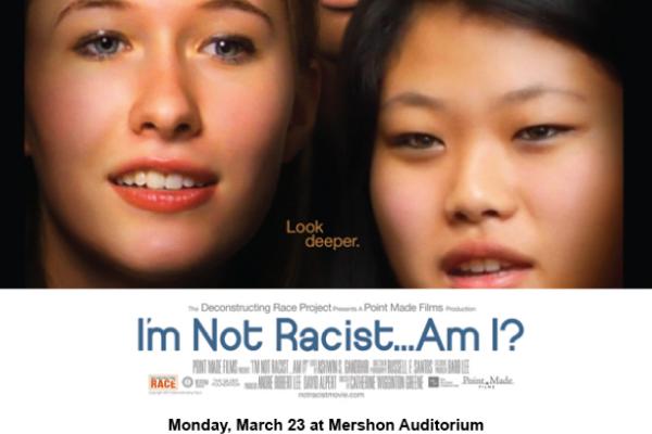 I'm Not Racist Am I?