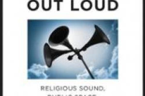 Cover of Isaac Weiner's book, 'Religion Out Loud'